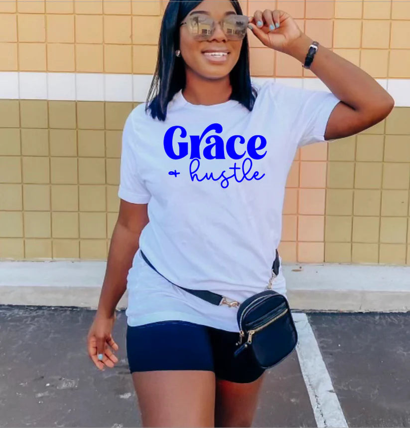 "Grace & Hustle"