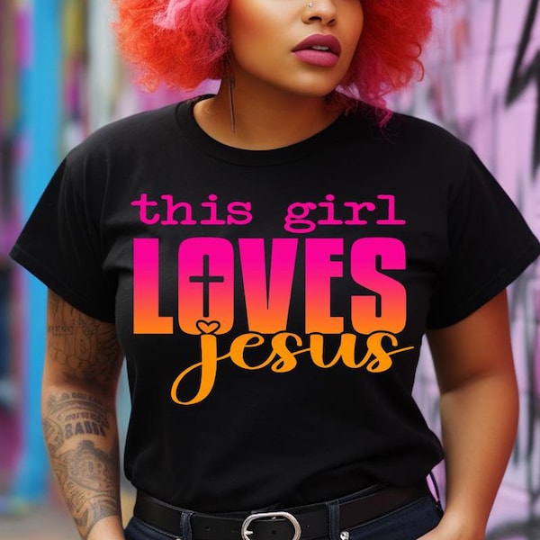 This Girl Loves Jesus